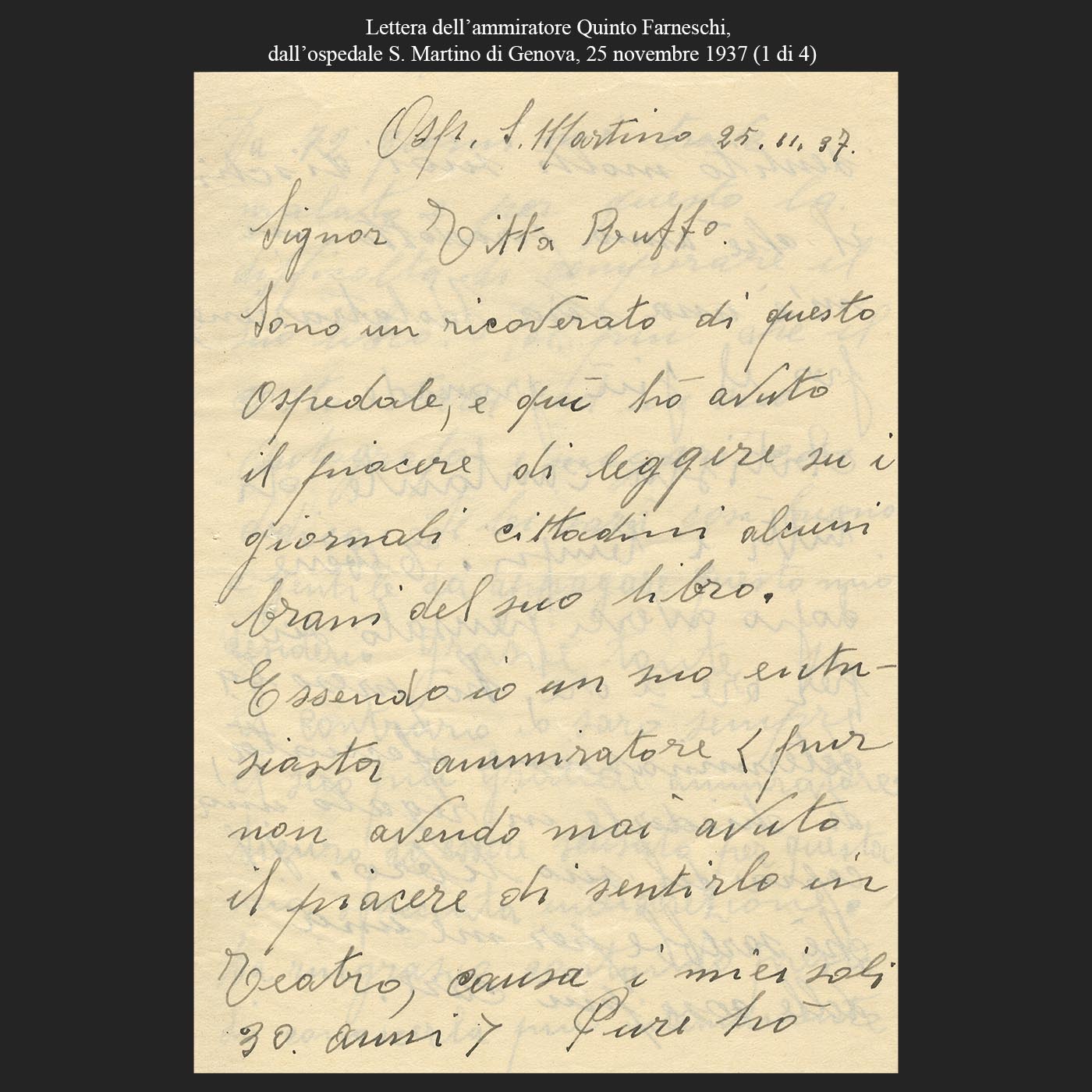 Lettera dell’ammiratore Quinto Farneschi, dall’ospedale S. Martino di Genova, 25 novembre 1937 (1di4)