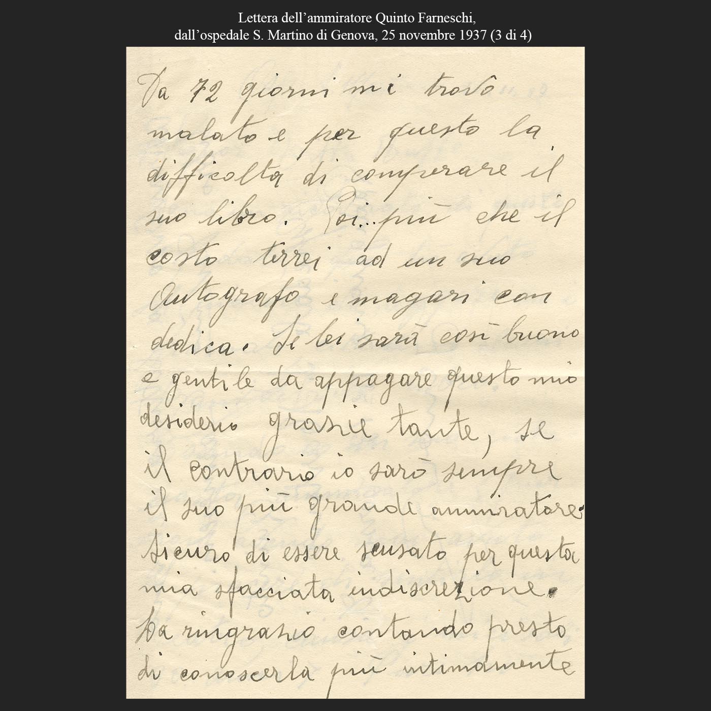 Lettera dell’ammiratore Quinto Farneschi, dall’ospedale S. Martino di Genova, 25 novembre 1937 (3di4)