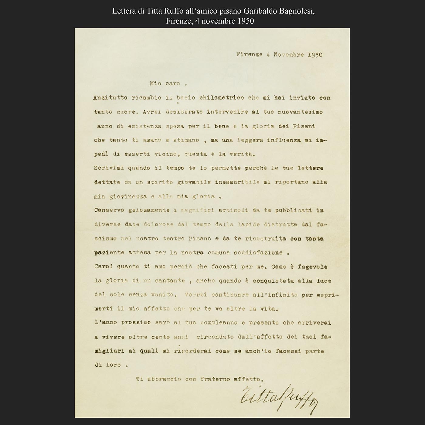 Lettera di Titta Ruffo all’amico pisano Garibaldo Bagnolesi, Firenze, 4 novembre 1950